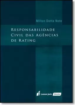 Responsabilidade Civil das Agências de Rating