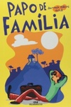 Papo De Família (Biblioteca Juvenil)