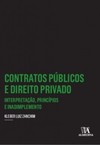 Contratos públicos e direito privado: Interpretação, princípios e inadimplemento