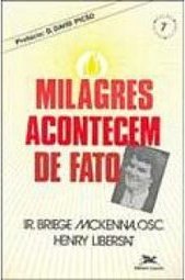 Milagres Acontecem de Fato