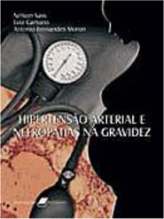 Hipertensão Arterial e Nefropatias na Gravidez
