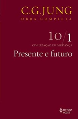 Presente e futuro: civilização em mudança - Parte 1