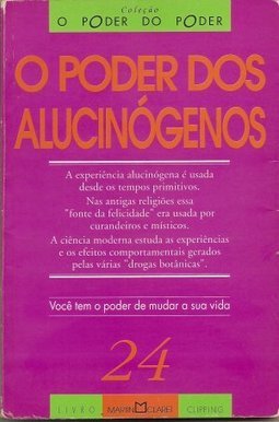 O Poder Dos Alucinogenos