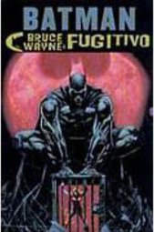 Batman - Bruce Wayne: Fugitivo - Edição Especial Box 2 Vol.