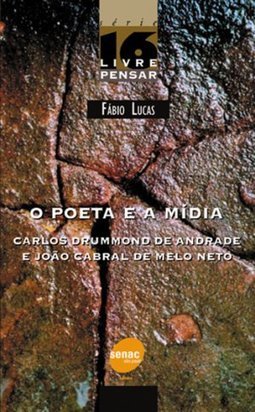O Poeta e a Mídia