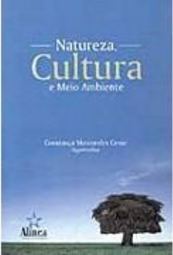 Natureza, Cultura e Meio Ambiente