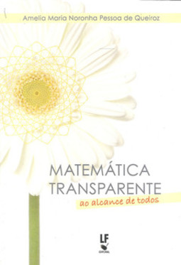 Matemática transparente ao alcance de todos