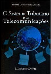 O Sistema Tributário e As Telecomunicações