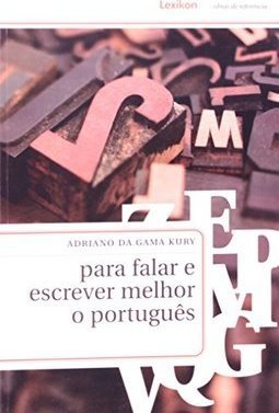 Para Falar e Escrever Melhor o Português