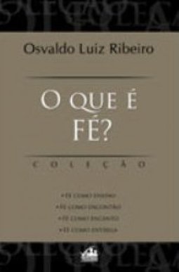 O que é Fé?