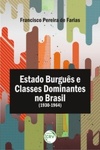 Estado Burguês e Classes Dominantes no Brasil