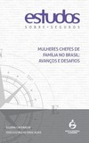 Estudos sobre seguros 32 - mulheres chefes de família no Brasil