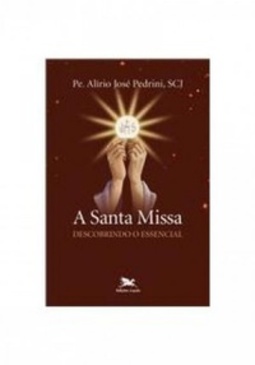 A Santa Missa