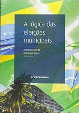 A lógica das eleições municipais