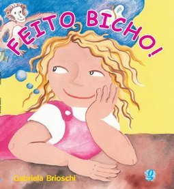 Feito, Bicho!