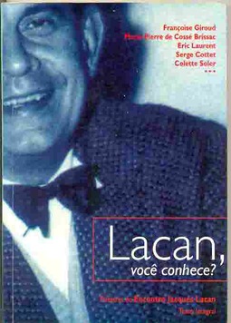 Lacan, Você Conhece?
