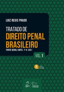 Tratado de direito penal brasileiro: parte geral (Arts. 1º a 120)