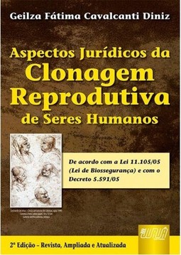 Aspectos Jurídicos da Clonagem Reprodutiva de Seres Humanos