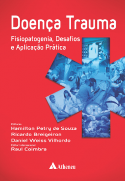 Doença trauma: fisiopatogenia, desafios e aplicação prática