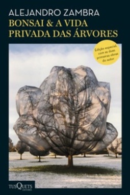 Bonsai & A Vida Privada das Árvores