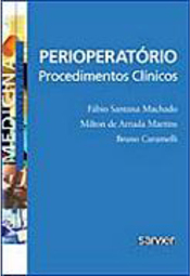 Perioperatório: Procedimentos Clínicos