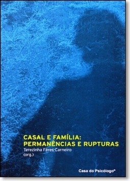 Casal E Familia: Permanencias E Rupturas