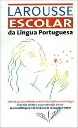 Dicionário Larousse Escolar da Língua Portuguesa