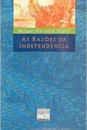 As Razões da Independência