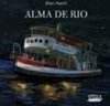 ALMA DE RIO