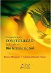 Comentários à Constituição do Estado do Rio Grande do Sul