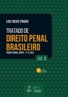 Tratado de direito penal brasileiro: parte geral (Arts. 1º a 120)