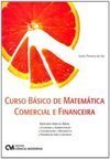 Curso Básico de Matemática Comercial e Financeira