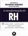 A TRANSFORMACAO DO RH