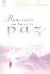 Meus Passos em Busca da Paz