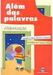 Além das Palavras: Alfabetização