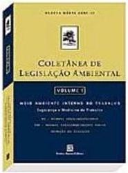 Coletânea de Legislação Ambiental - vol. 1