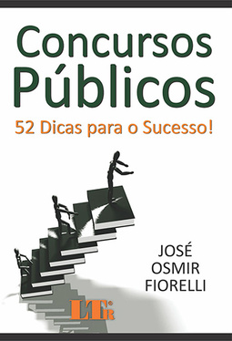 Concursos públicos: 52 dicas para o sucesso!
