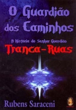 O Guardião dos Caminhos: A História do Senhor Guardião Tranca-Ruas