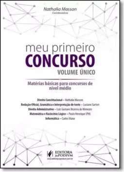 Meu Primeiro Concurso - Materias Basicas Para Concursos De Nivel Medio