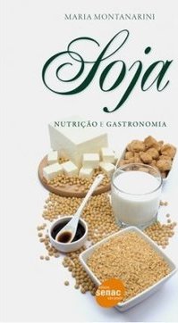 SOJA - NUTRIÇAO E GASTRONOMIA