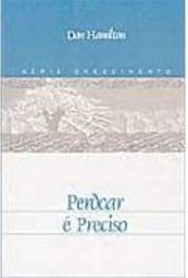 Perdoar é Preciso