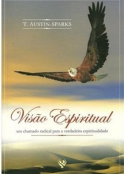 Visão Espiritual (Riquezas de Cristo)