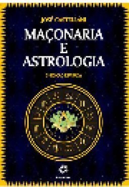 Maçonaria e Astrologia