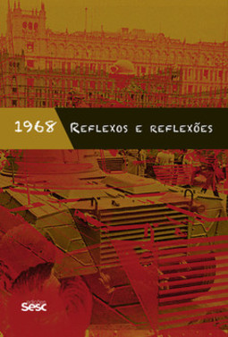 1968: reflexos e reflexões