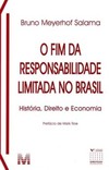 O fim da responsabilidade limitada no Brasil