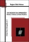 Signos da Opressão, Os - Vol. 5