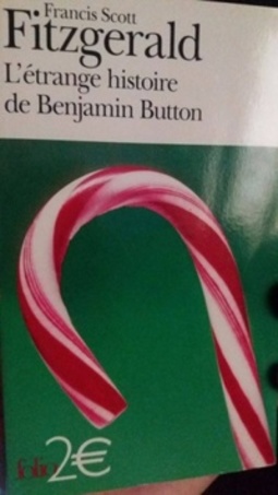 L'étrange histoire de Benjamin Button (Collection Folio)