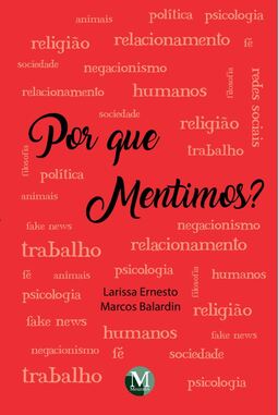 Por que mentimos?