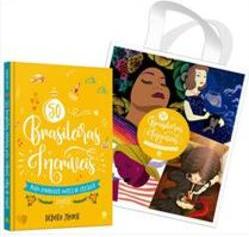 KIT 50 BRASILEIRAS INCRIVEIS PARA CONHECER...CRESCER