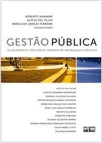 Gestão pública: Planejamento, processos, sistemas de informação e pessoas